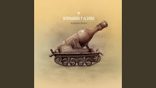 Video thumbnail of "Francisco Nixon - Normandía y Algora"