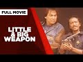 LITTLE & BIG WEAPON: Rene Requiestas, Joey de Leon & Noel Ungga Ayala | Full Movie