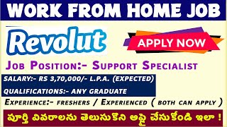 Revolut Hiring Support Specialist | ANY GRADUATE JOB | freshers job | WORK FROM HOME JOBS 2023