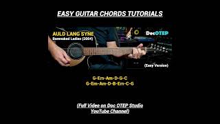 Auld Lang Syne - Barenaked Ladies (2004) - Easy Guitar Chords Tutorial with Lyrics