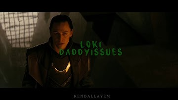 loki - daddy issues