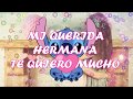 FELIZ CUMPLEAÑOS HERMANA (video para dedicar a tu hermana) #R #LuisDaniel