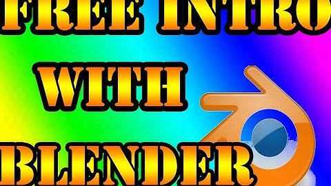 HOW TO MAKE A FREE YOUTUBE INTRO WITH BLENDER (Preset Tutorial Video)