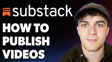 How to Publish Videos on Substack [2025 Full Guide]