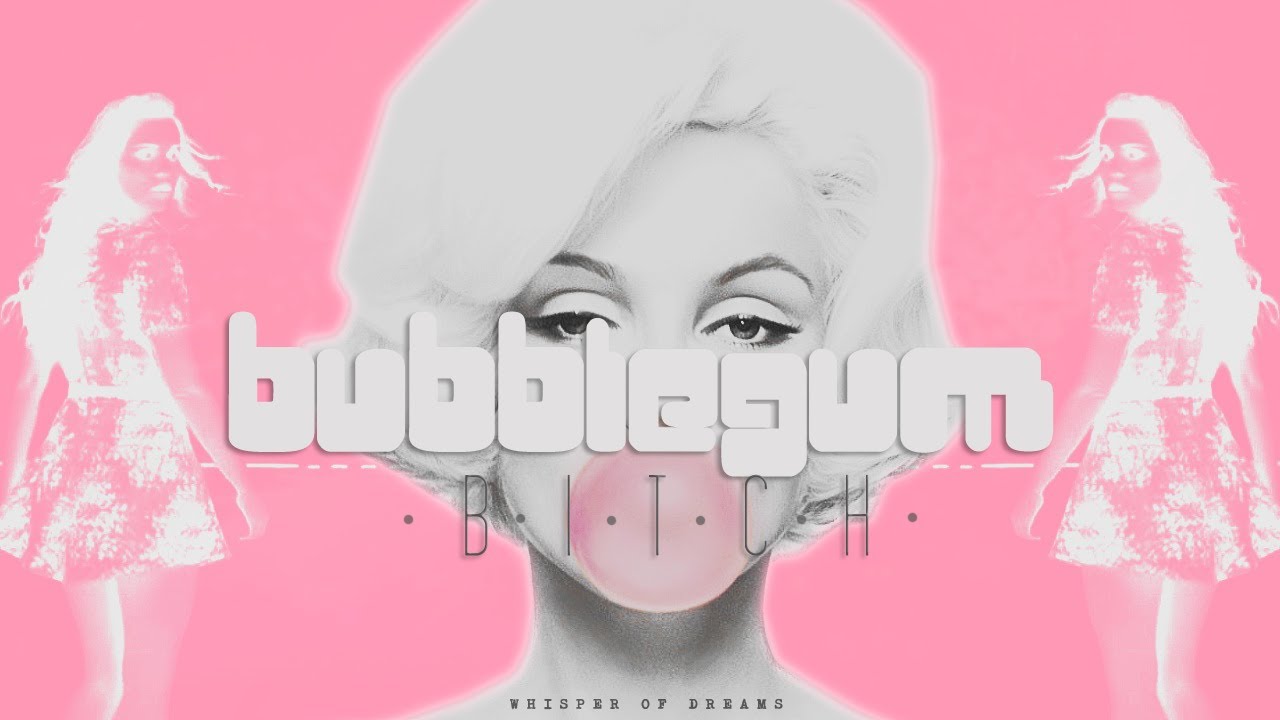 Песня bitch remix. Bubble Gum bitch. Bubblegum bitch обложка. Bubblegum bitch обложка альбома. Bubblegum bitch стиль.