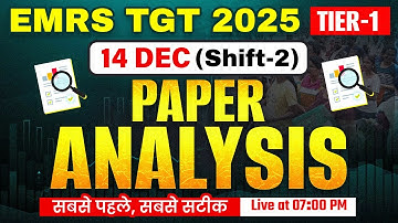 EMRS TGT Paper Analysis 2025 | EMRS Paper Analysis 14 Dec Shift 2 2025 | EMRS TGT Paper Solution