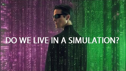 Do We Live In a Simulation? Unveiling the Matrix