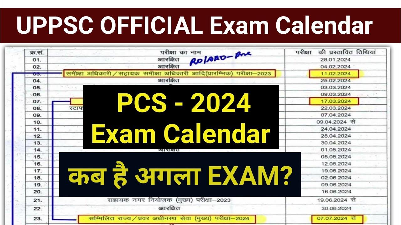 UPPSC Official Exam Calendar 2024 UPPSC 2024 Exam Dates YouTube