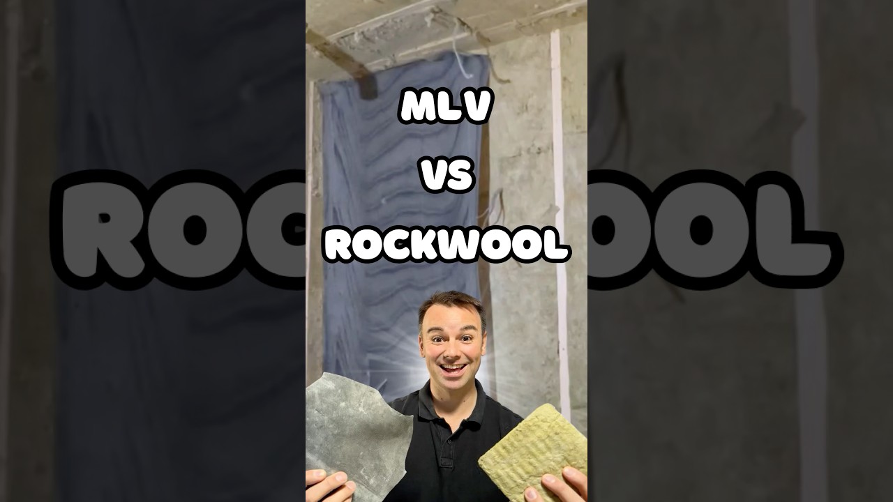 Rockwool vs Mass Loaded Vinyl for walls