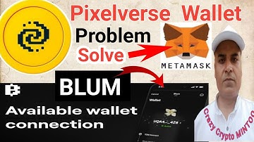 BLUM Wallet Connect || Pixelverse Wallet Connect Problem Solve || MT GOX BTC Distribution Plan