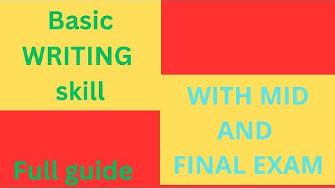 Basic writing skill exam