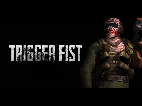 How to be a Pro on Trigger Fist