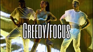 Ariana Grande - Greedy/Focus (Dangerous Woman Tour)