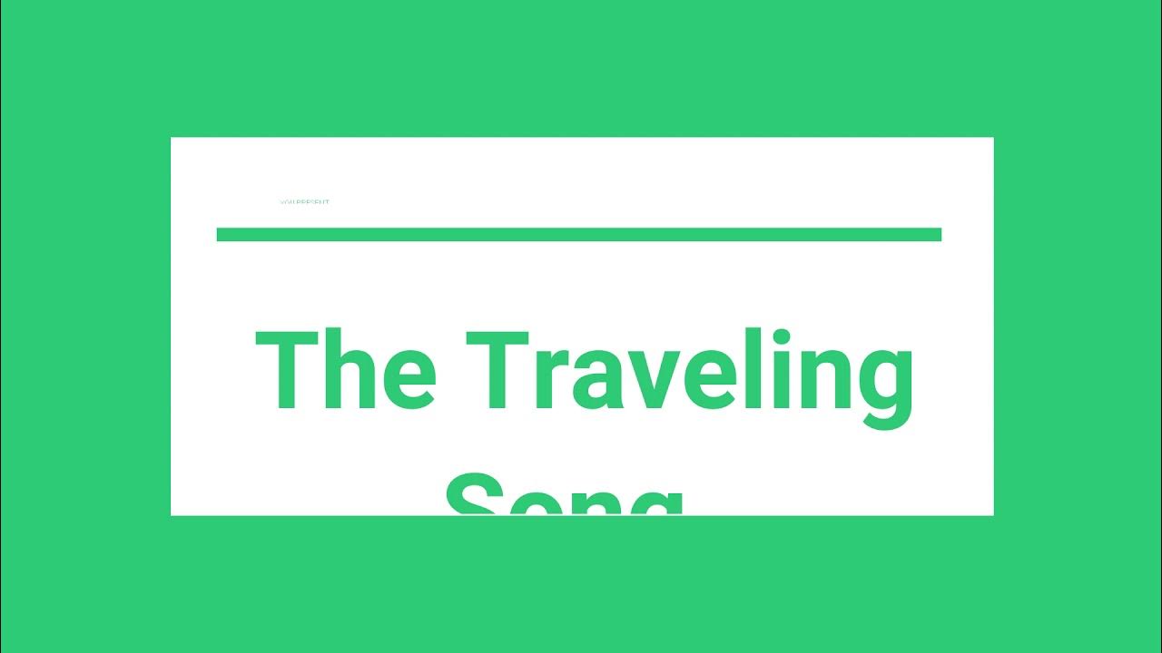Will i am the traveling. You are going to give a talk about travelling. Song about travelling. Travel song | the singing walrus | kids songs текст песни. Will i am the traveling.