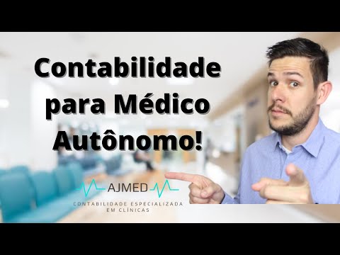 Contabilidade para Médico Autônomo! | Como Pagar Menos Impostos?