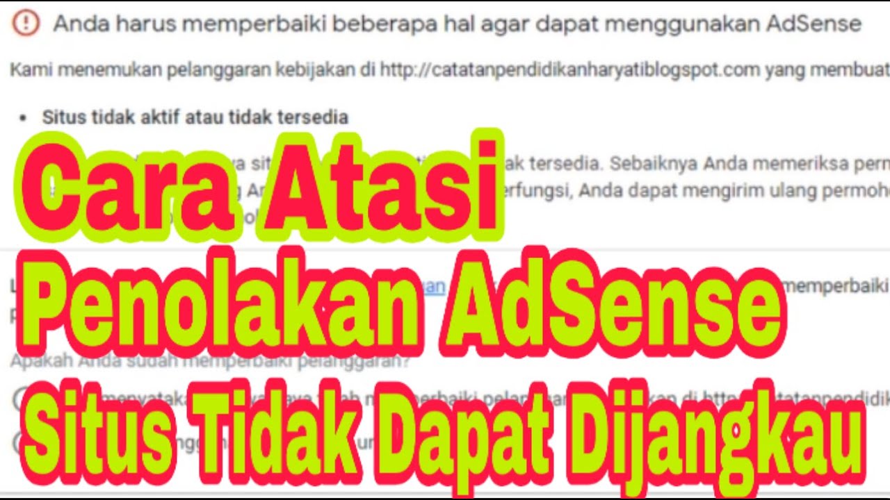 Situs Tidak Dapat Dijangkau AdSense: Penyebab, Pencegahan, dan Solusi