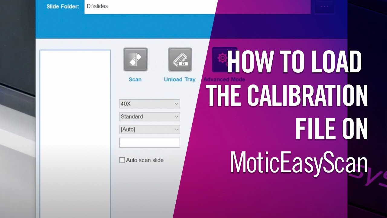 How to Load the calibration file on MoticEasyScan by Motic Europe