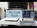 Craft Nook Tour