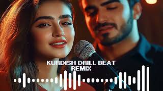 Kurdish Drill Beat Remix - Kurdish Pop Remix Duet Version