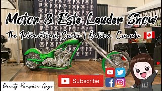 MOTOR AND ESTE LAUDER SHOW | THE INTERNATIONAL CENTRE | MISSISSAUGA, ONTARIO, CANADA 🇨🇦