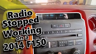 Radio Stopped Working on a 2014 Ford F150