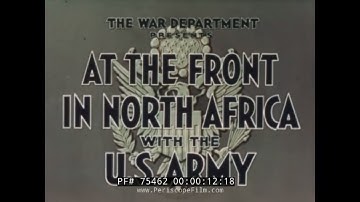 U.S. ARMY OPERATION TORCH  "AT THE FRONT IN NORTH AFRICA" JOHN FORD  75462