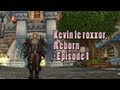 Kevin le roxxor reborn  episode 1