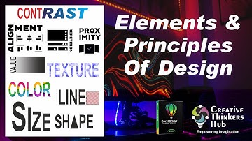 Elements of Design and Principles of Design | Creative Thinkers Hub | Huzefa Tapia