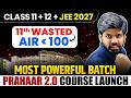 JEE 2027 : Get AIR 100 in 1 Year 🔥| 11th WASTED to IIT Bombay CS | Best BATCH 💪🏻💯| eSaral