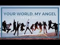 EXO | YOUR WORLD, MY ANGEL - Peter Pan [Happy 10th Anniversary]