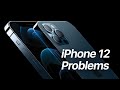 iPhone 12 Problems: 5 Things You Need to Know