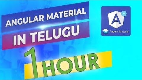 Angular Material In Telugu | Angular Material Introduction