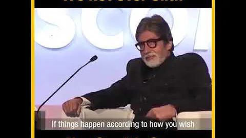 Amitabh Bachchan inspiring words.