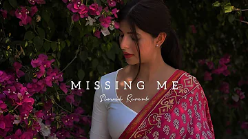 Missing Me - Mickey Singh | Slowed Reverb | Midnight Chill