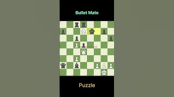 Bullet Mate ‎#chess #chesstricks #chessgame #chesscom #chesspuzzle #chesstactics #chessopening #tren