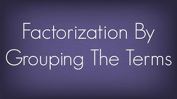Factorization By Grouping The Terms / Factorization / Maths Algebra