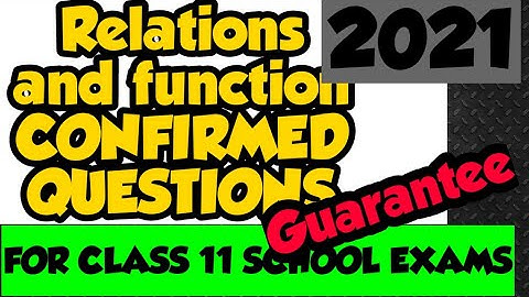 Relations and functions important questions Class 11 2021 | Relations and functions in one shot 🔥🔥🔥