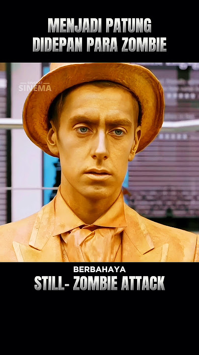 Pria Ini Berpura-Pura Menjadi Patung Didepan Para Zombie ‼️ #alurceritafilm #shorts