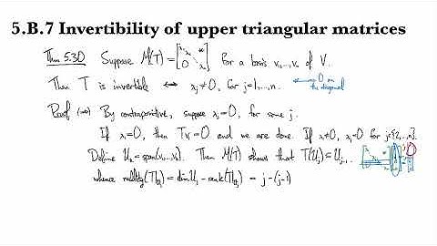 5.B.7 Invertibility for upper triangular
