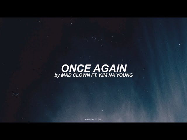 Once Again (English) Lyrics | Mad Clown feat. Kim Na Young class=