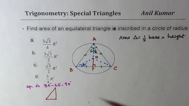 IMPORTANT Area of Equilateral Triangle Inscribed in a Circle of Radius R -GCSE-EDEXCEL-SAT