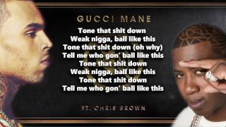Chris Brown ft Gucci Mane (Tone It Down) 