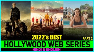 Top 10  Best Hollywood WEB SERIES of 2022 In Hindi & Eng | New Released Hollywood Web Series In 2022