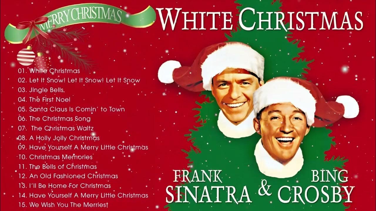 Frank Sinatra, Bing Crosby Christmas Songs🎄Old Classic Christmas Songs