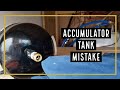 Accumulator Tank is LEAKING | What We Did Wrong | Tech Time with Adam