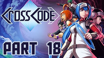 CrossCode [Stream] German - Part 18