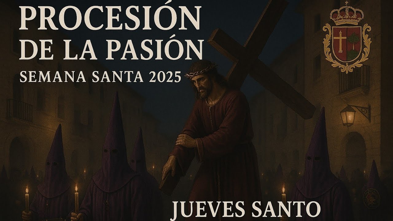 Jueves Santo 17/04/2025 Procesión de la Pasión Semana Santa 2025 Alcorisa ana alcorisa