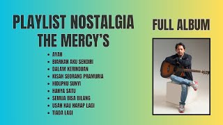 PLAYLIST NOSTALGIA THE MERCYS - ROLIN NABABAN COVER