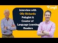 Interview with Olly Richards: Polyglot & Creator of Language Learning Readers