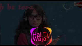 2018 Valentine's Day Love Song Hai Tu Wajah